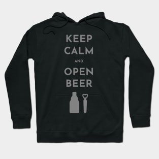 Keep Calm And Open Beer Hoodie